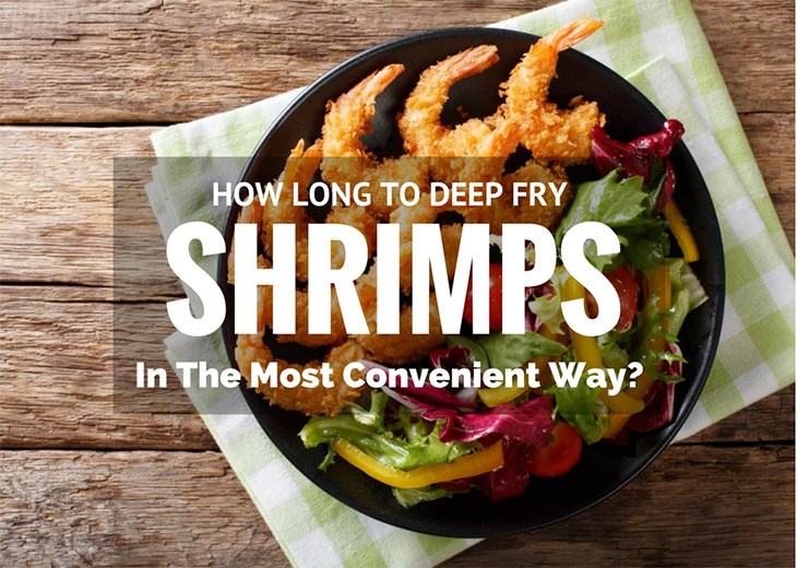 how long to deep fry shrimp