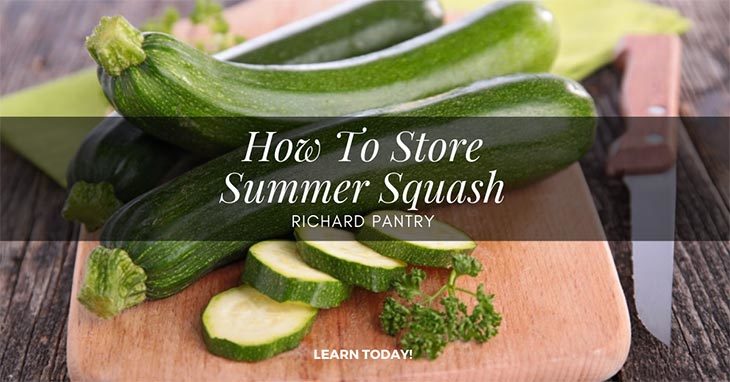 how to store summer squash