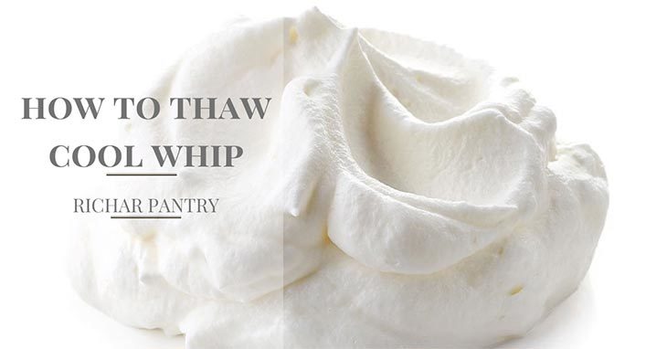 how to thaw cool whip