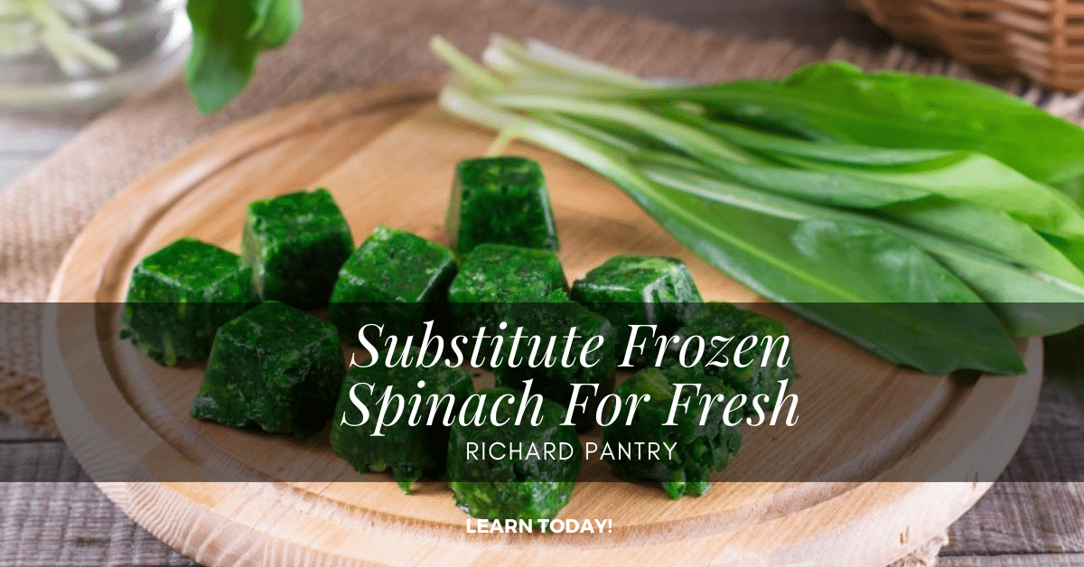substitute frozen spinach for fresh