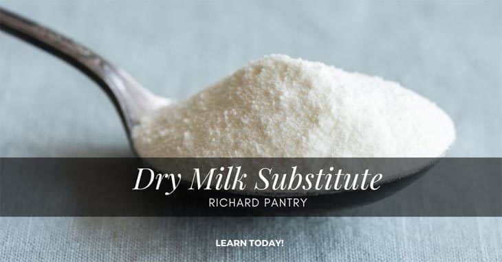 Dry Milk Substitute