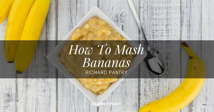 how to mash bananas