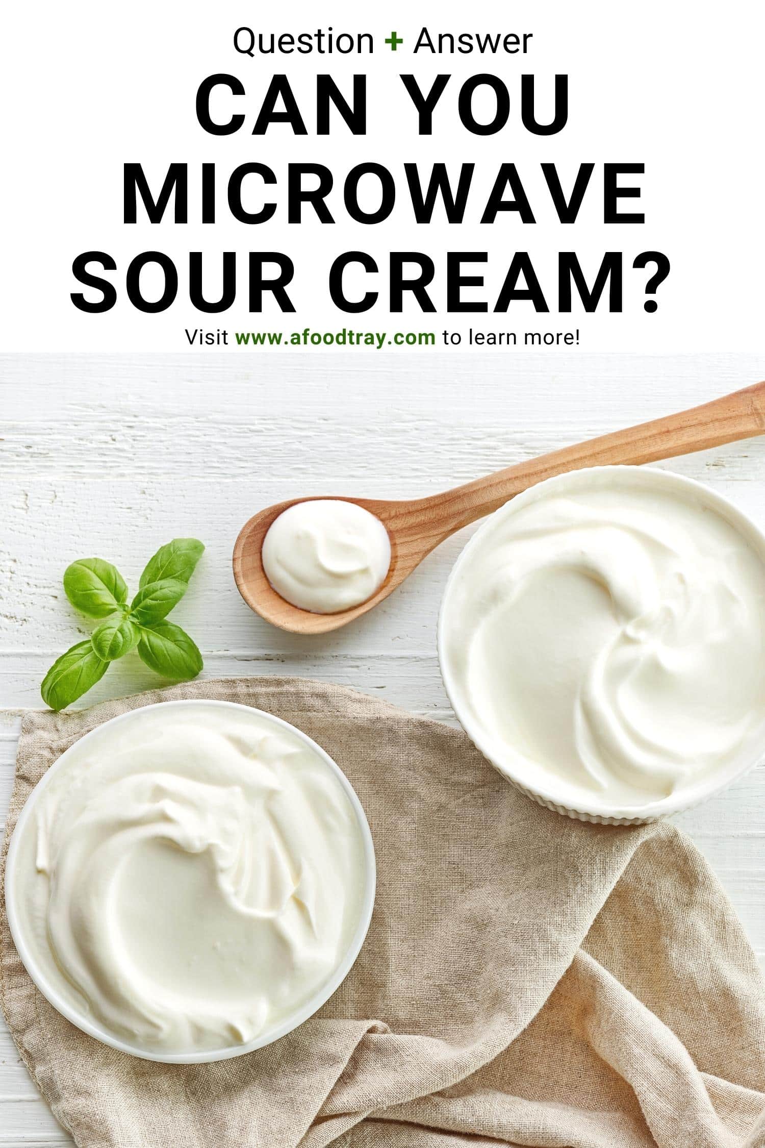 Can you microwave sour cream 