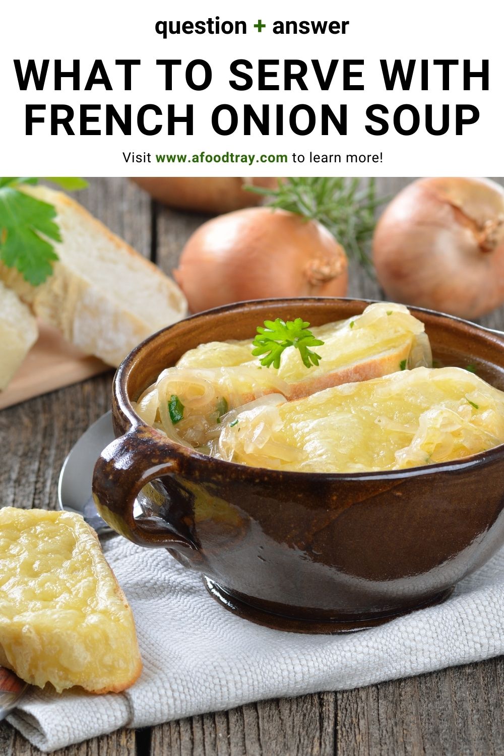 what to serve with french onion soup