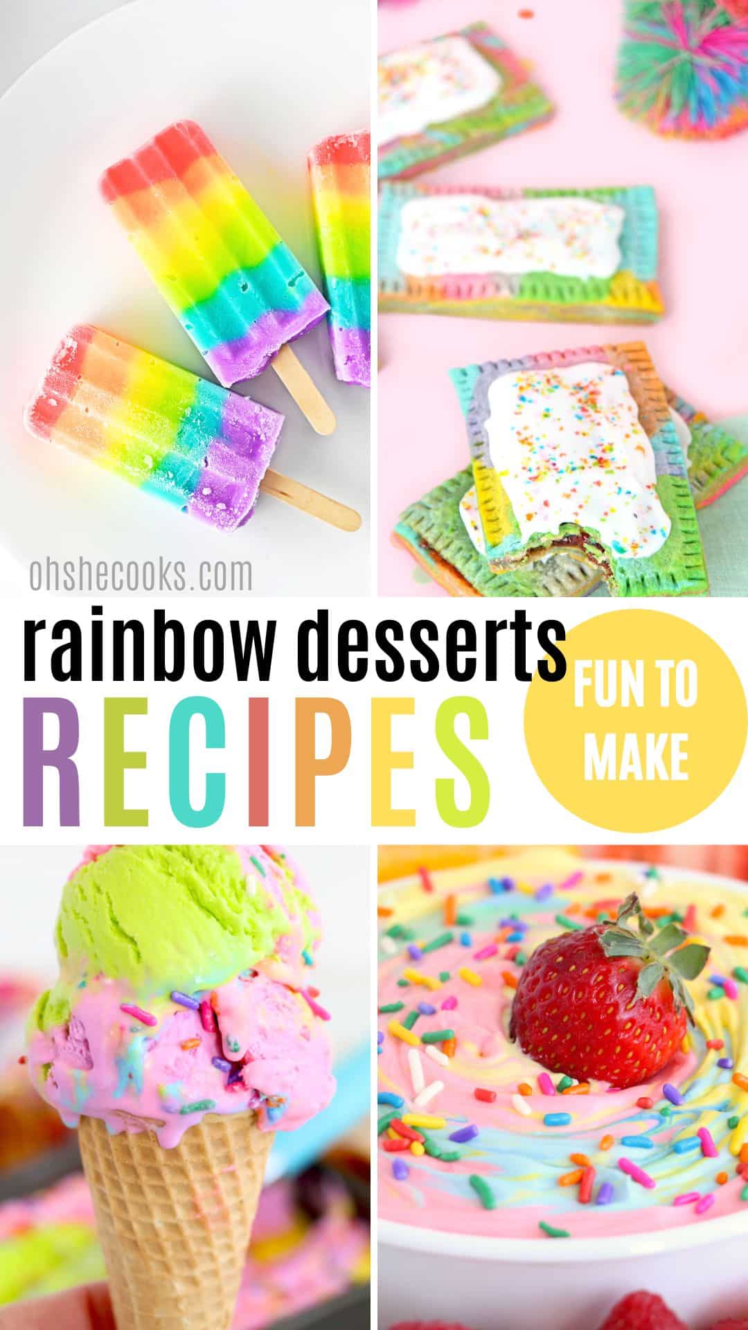 Big List of 27 Rainbow Dessert Recipes